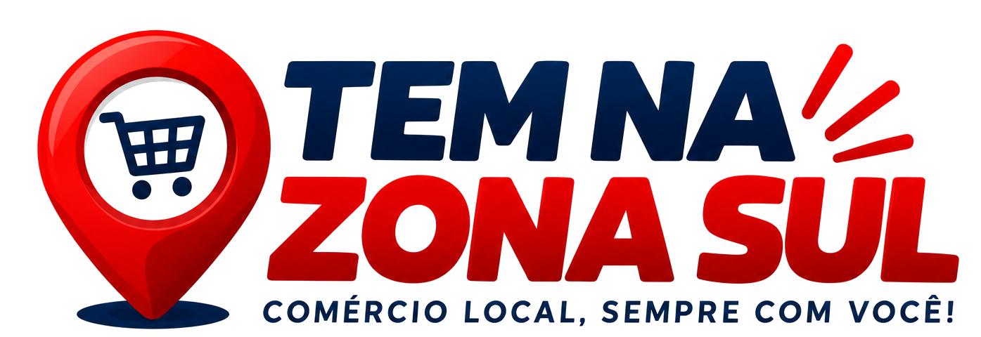 TEM NA ZONA SUL — Comércio local, sempre com você!